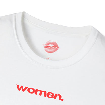 "women." | Text Only | T-Shirt