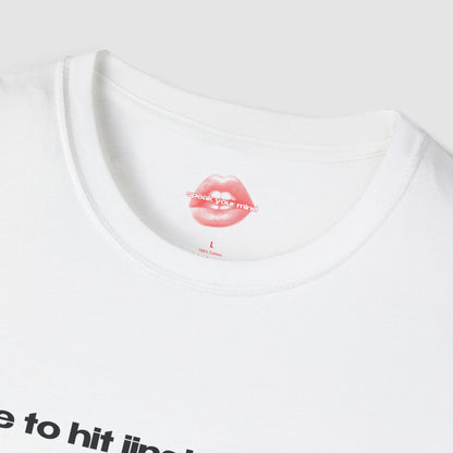 "Time To Hit Jingle Bell Rock. (Bottom)" | Text Only | T-Shirt