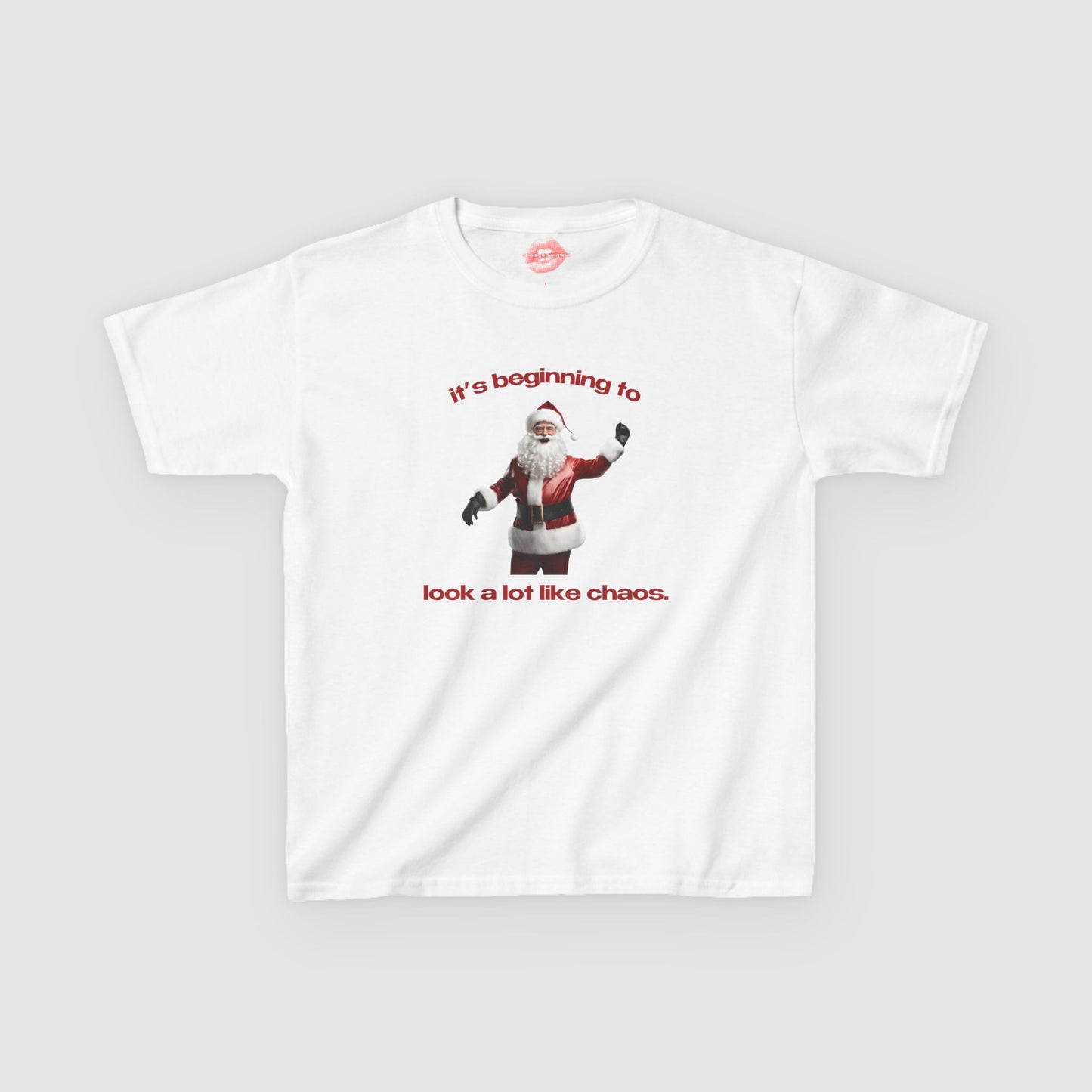 "It's Beginning To Look A Lot Like Chaos." | Santa | Baby Tee