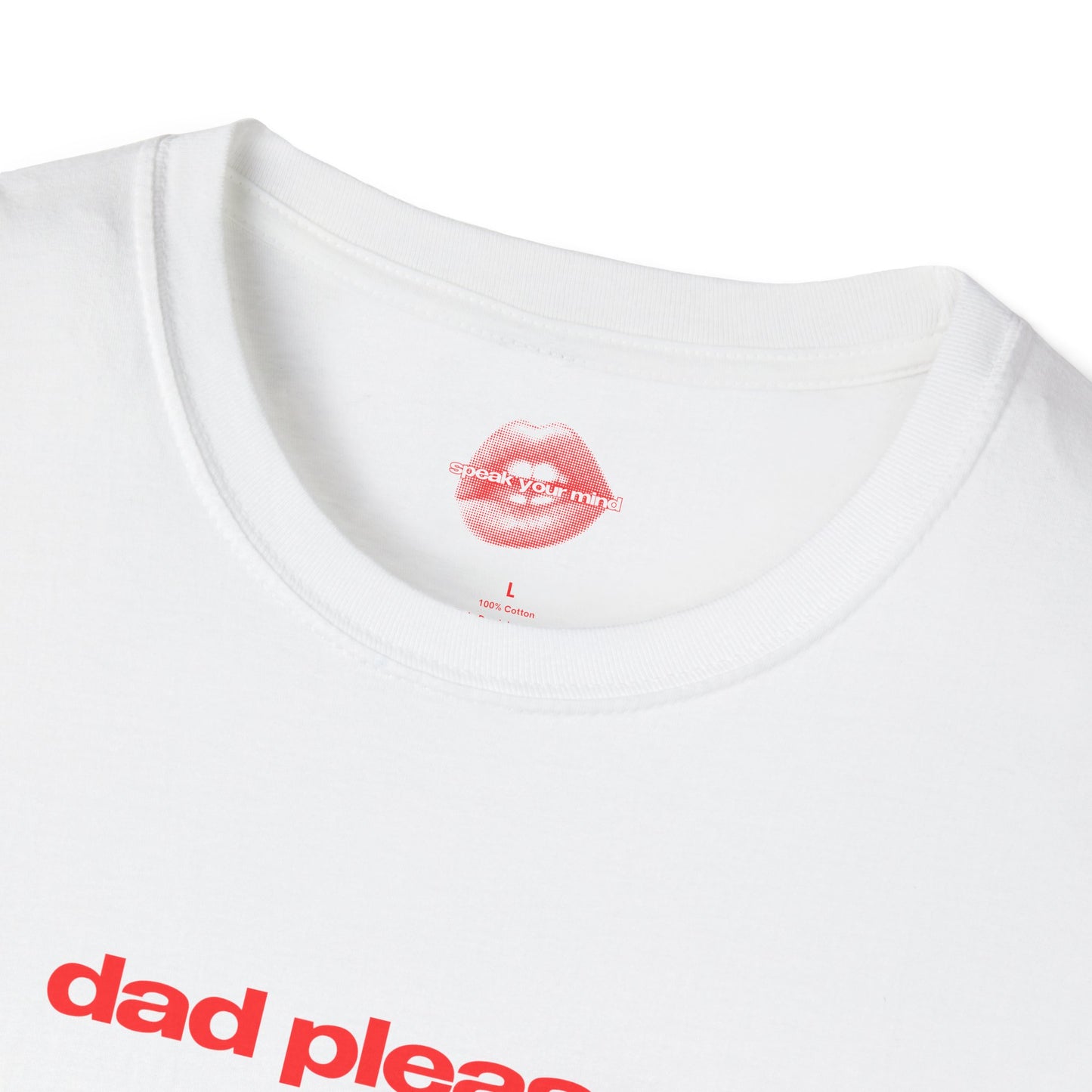 "Dad Pleaser." | Text Only | T-Shirt