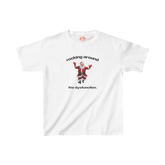 "Rocking Around The Dysfunction." | Dancing Santa | Baby Tee