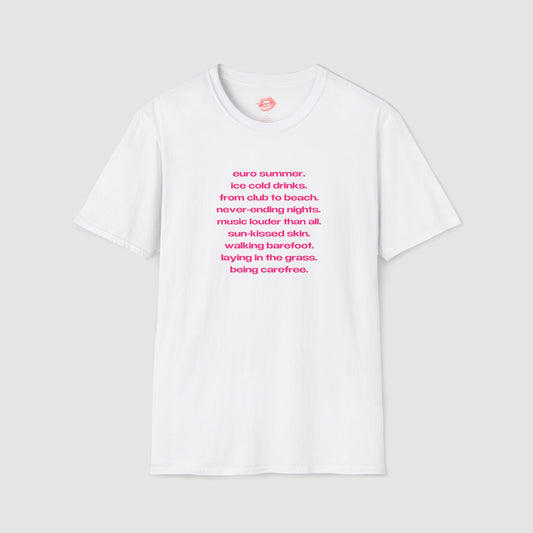 "Euro Summer." | List Text Only | T-Shirt