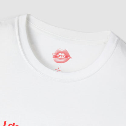 "I Don't Need Sex, Life Fucks Me Everyday." | Text Only | T-Shirt