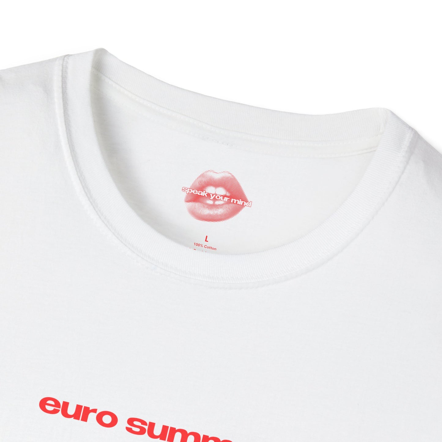 "Euro Summer." | Text Only | T-Shirt