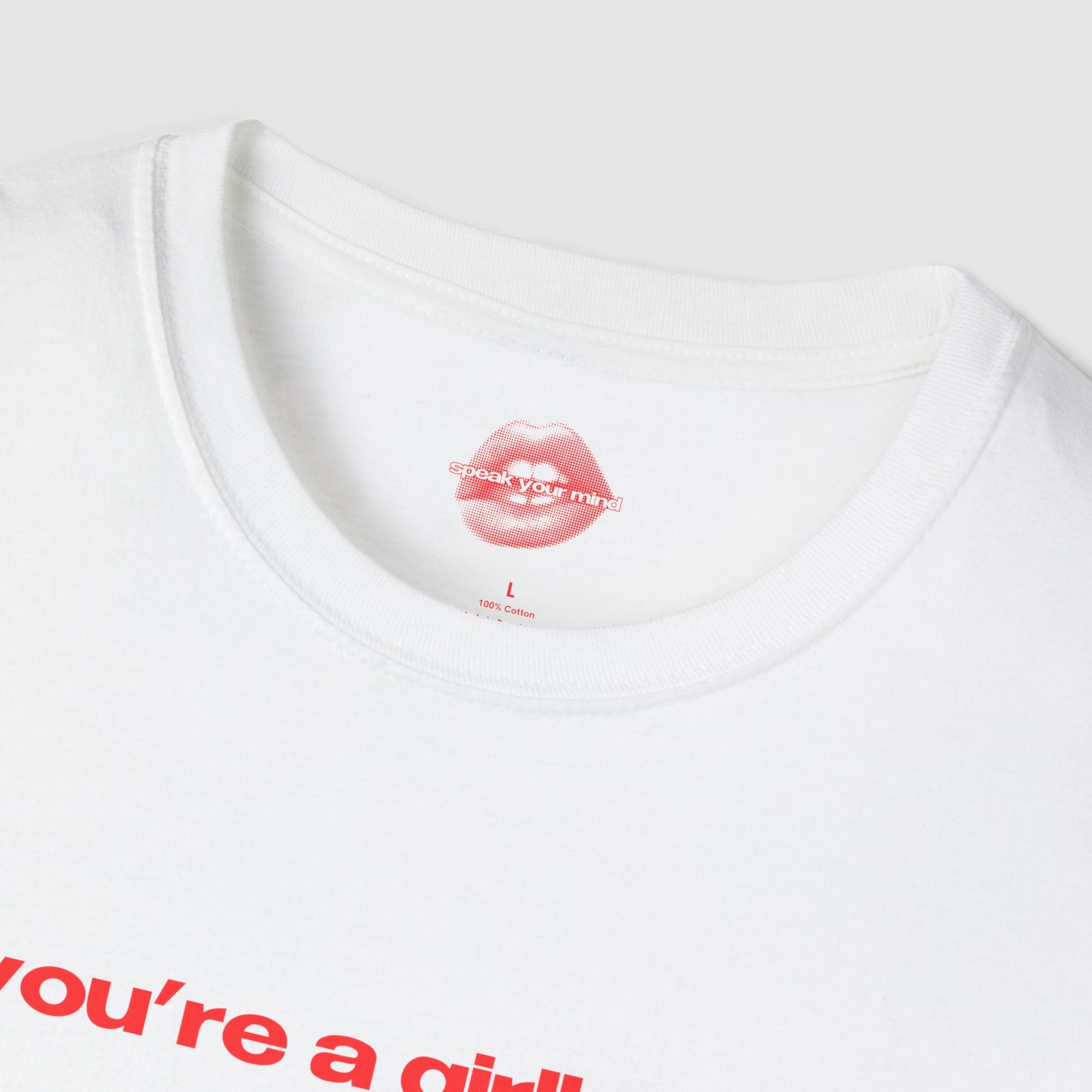 "You're A Girlboss." | Text Only | T-Shirt