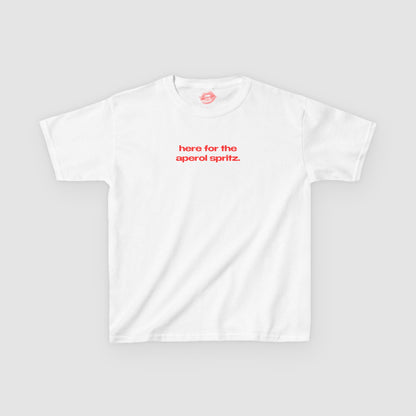 "Here For The Aperol Spritz." | Text Only | Baby Tee