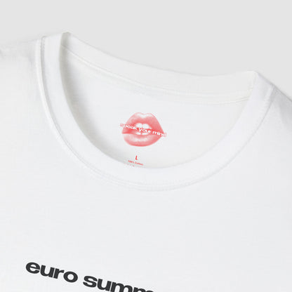 "Euro Summer." | Text Only | T-Shirt