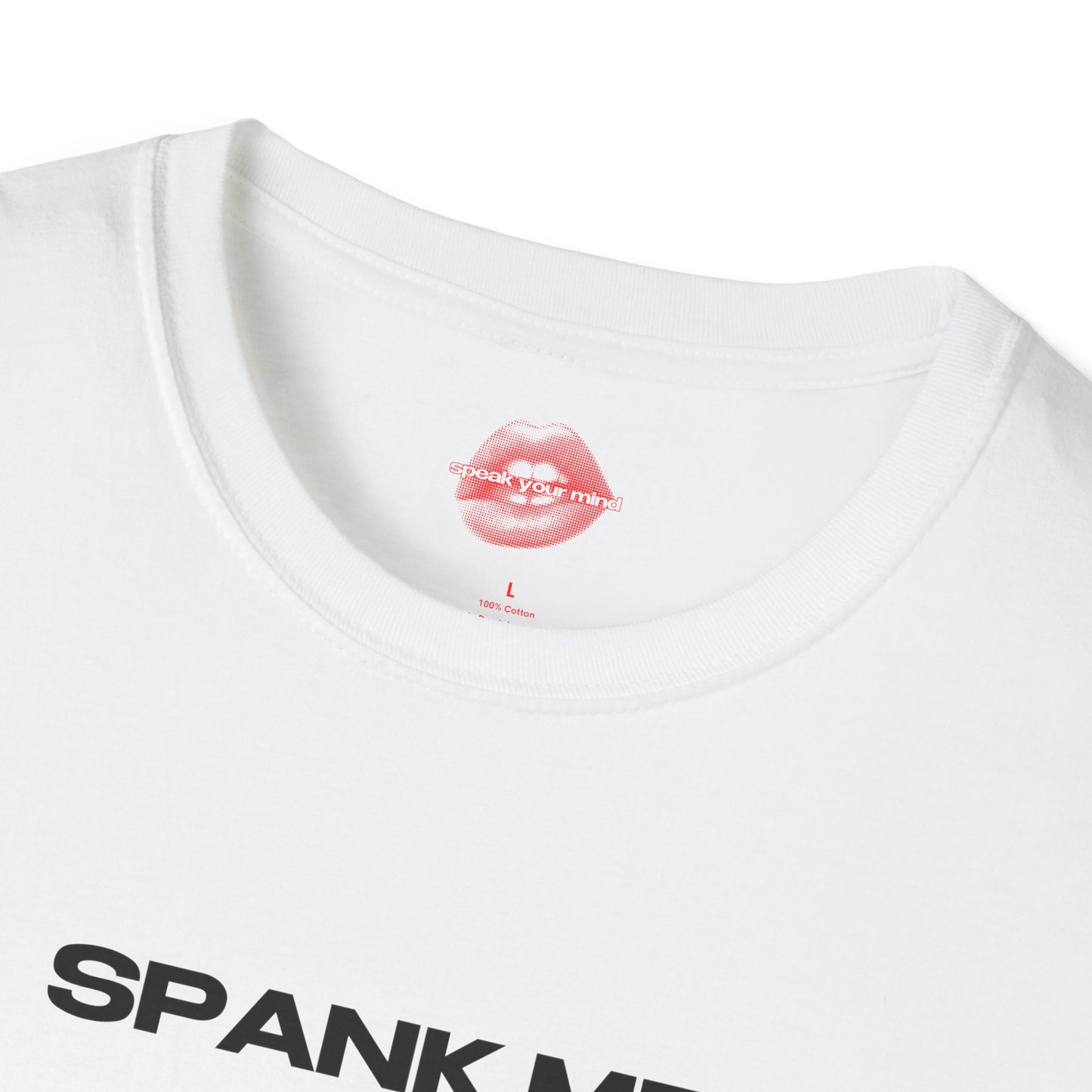 "Spank Me." | Text Only | T-Shirt