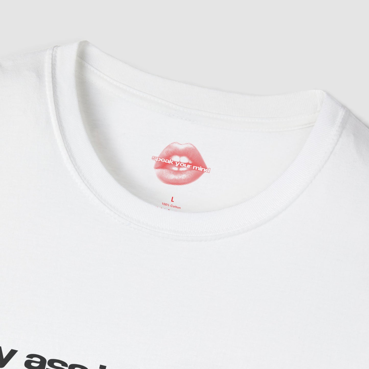 "My Ass Is Definitely Better Than My Personality." | Text Only | T-Shirt