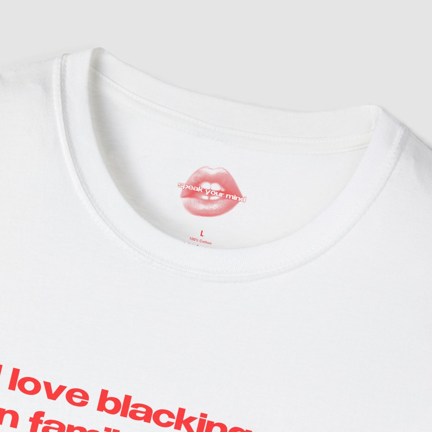 "I Love Blacking Out On Family Vacation." | Text Only | T-Shirt