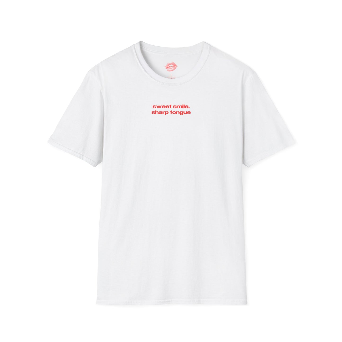 "Sweet Smile, Sharp Tongue" | Text Only | T-Shirt