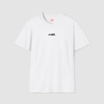 "Milf." | Text Only | T-Shirt