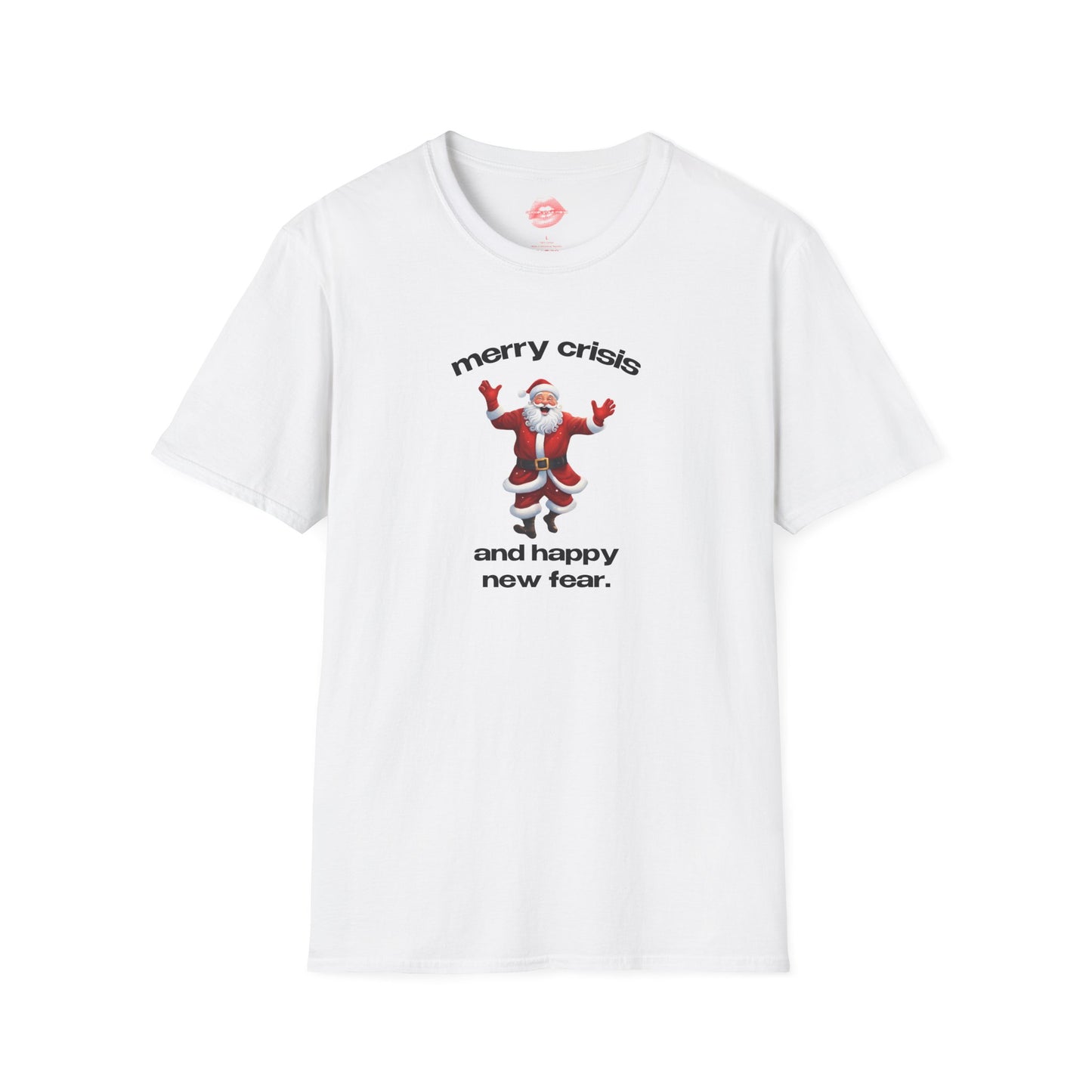 "Merry Crisis And Happy New Fear." | Dancing Santa | T-Shirt