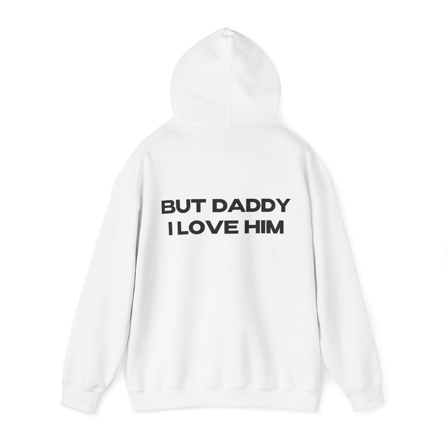 "But Daddy I Love Him" | Logo Edition | Hoodie