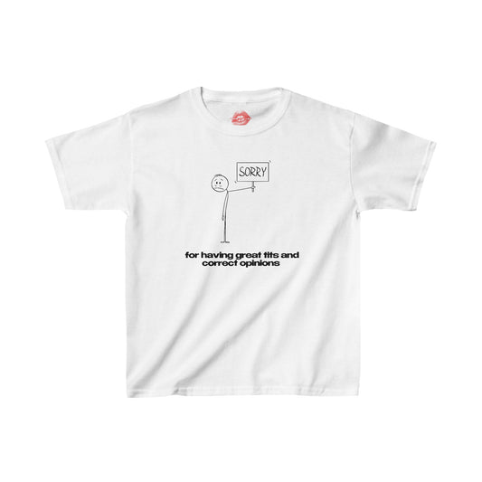 "Sorry For Having Great Tits And Correct Opinions" | Stickman | Baby Tee