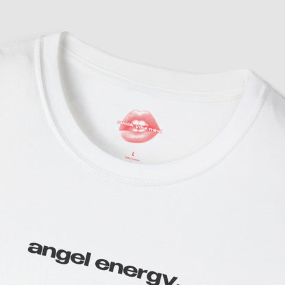 "Angel Energy." | Text Only | T-Shirt