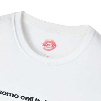 "Some Call It Damage, I Call It Character Development." | Text Only | T-Shirt