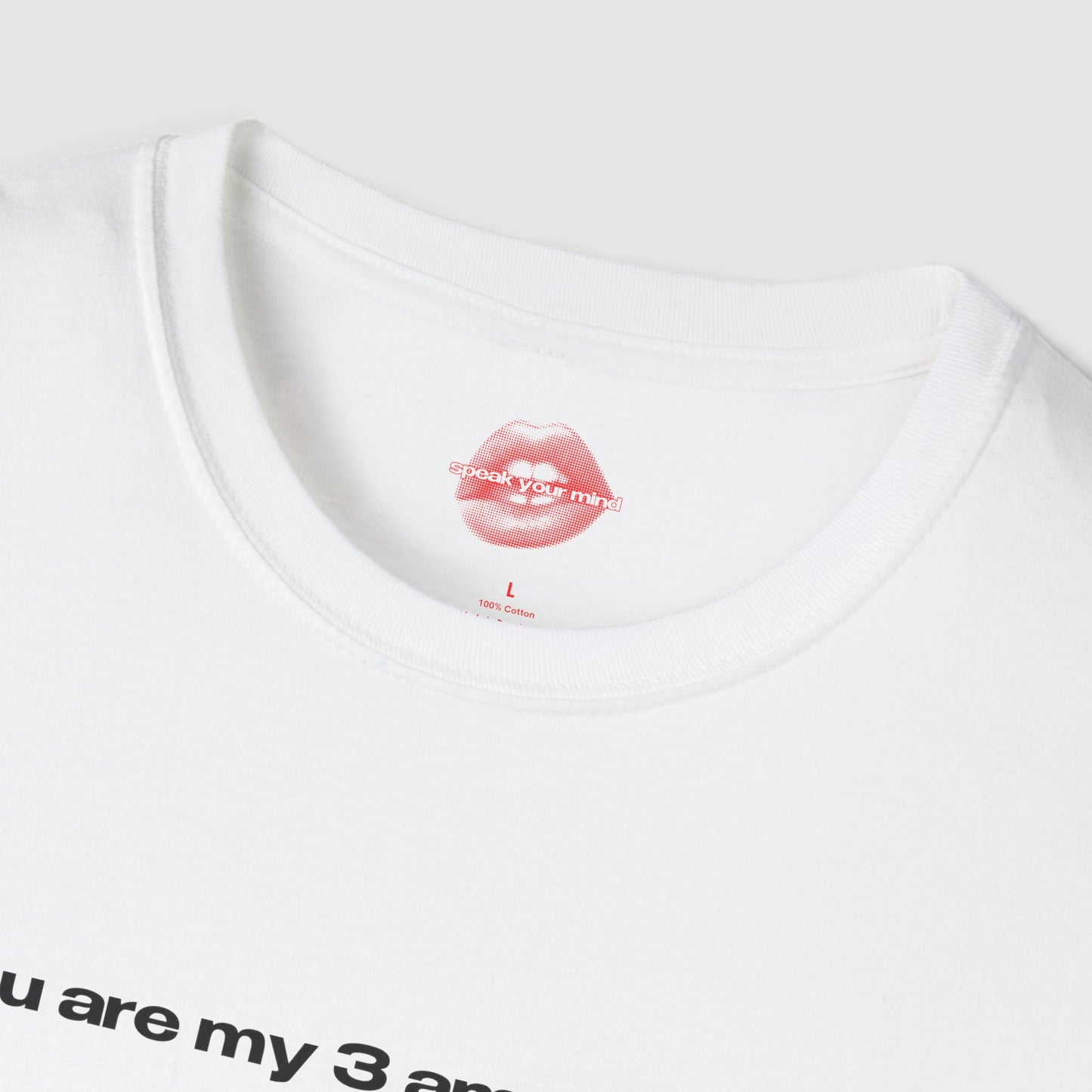 "You Are My 3 Am Thoughts." | Text Only | T-Shirt