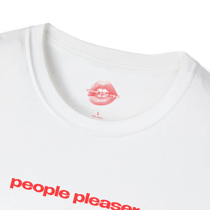 "People Pleaser." | Text Only | T-Shirt