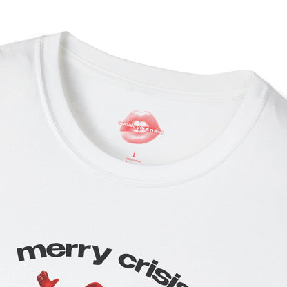 "Merry Crisis And Happy New Fear." | Dancing Santa | T-Shirt