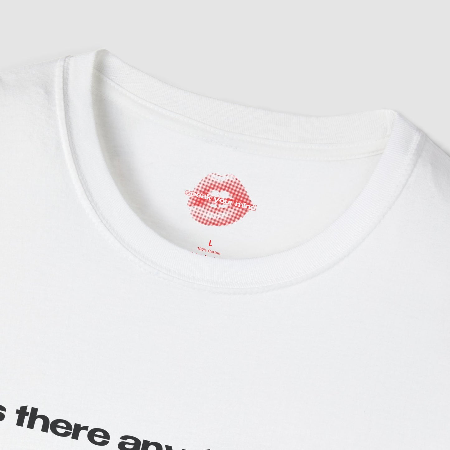 "Is There Any Tequila?" | Text Only | T-Shirt