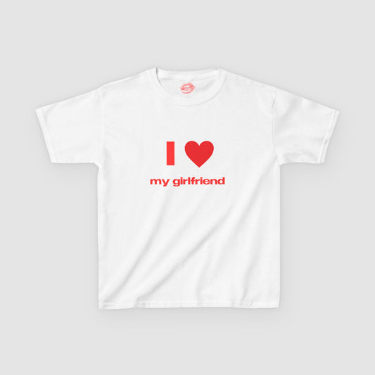"I Love My Girlfriend." | Heart | Baby Tee