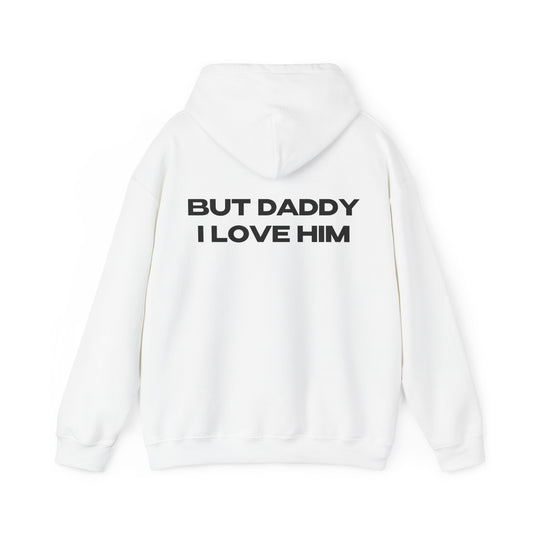 "But Daddy I Love Him" | Logo Edition | Hoodie