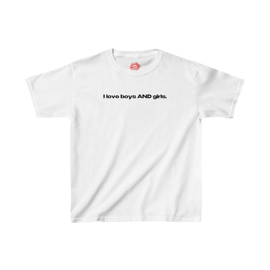 "I Love Boys And Girls." | Text Only | Baby Tee