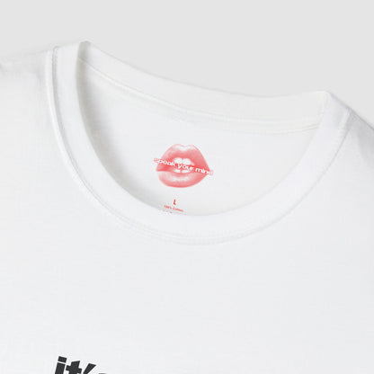 "It's Not That Serious." | Text Only | T-Shirt