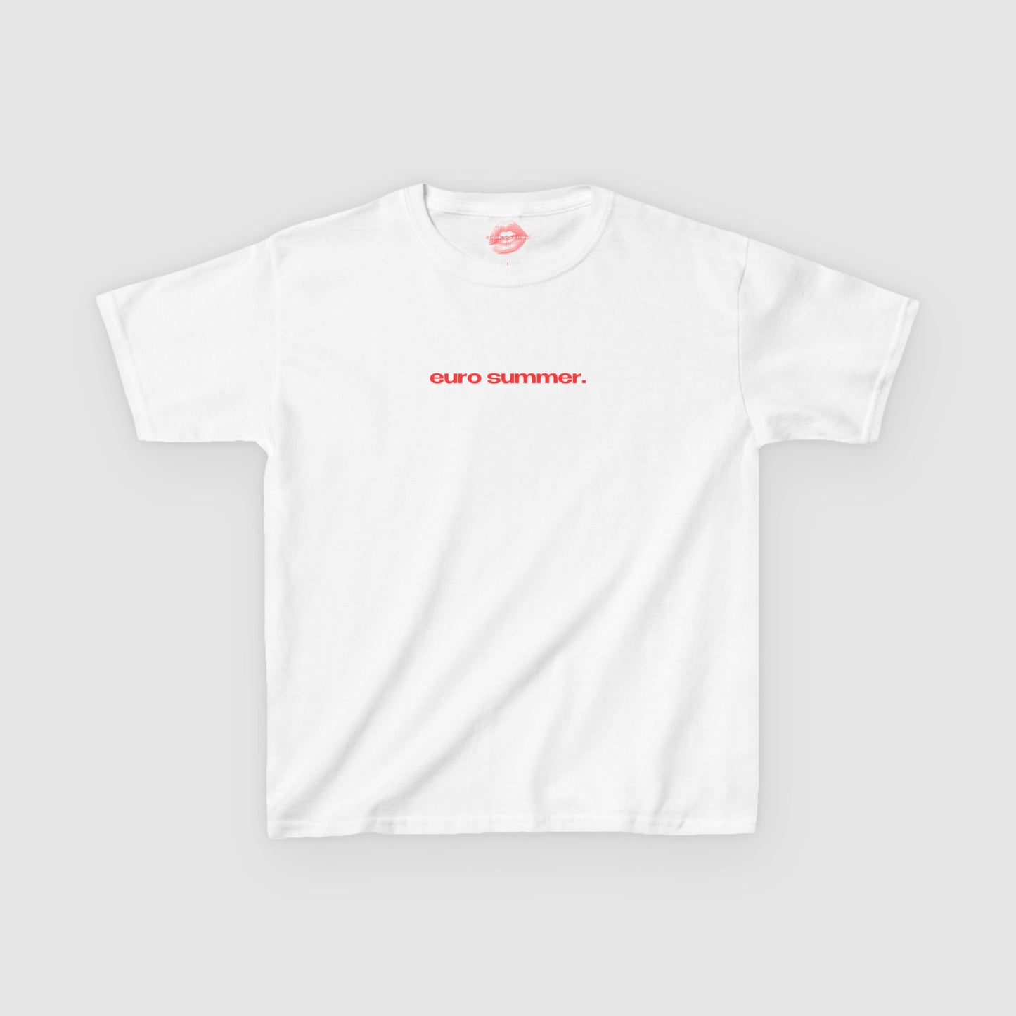 "Euro Summer." | Text Only | Baby Tee