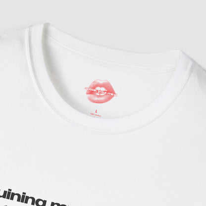 "Ruining My Own Life, So The Universe Can't." | Text Only | T-Shirt