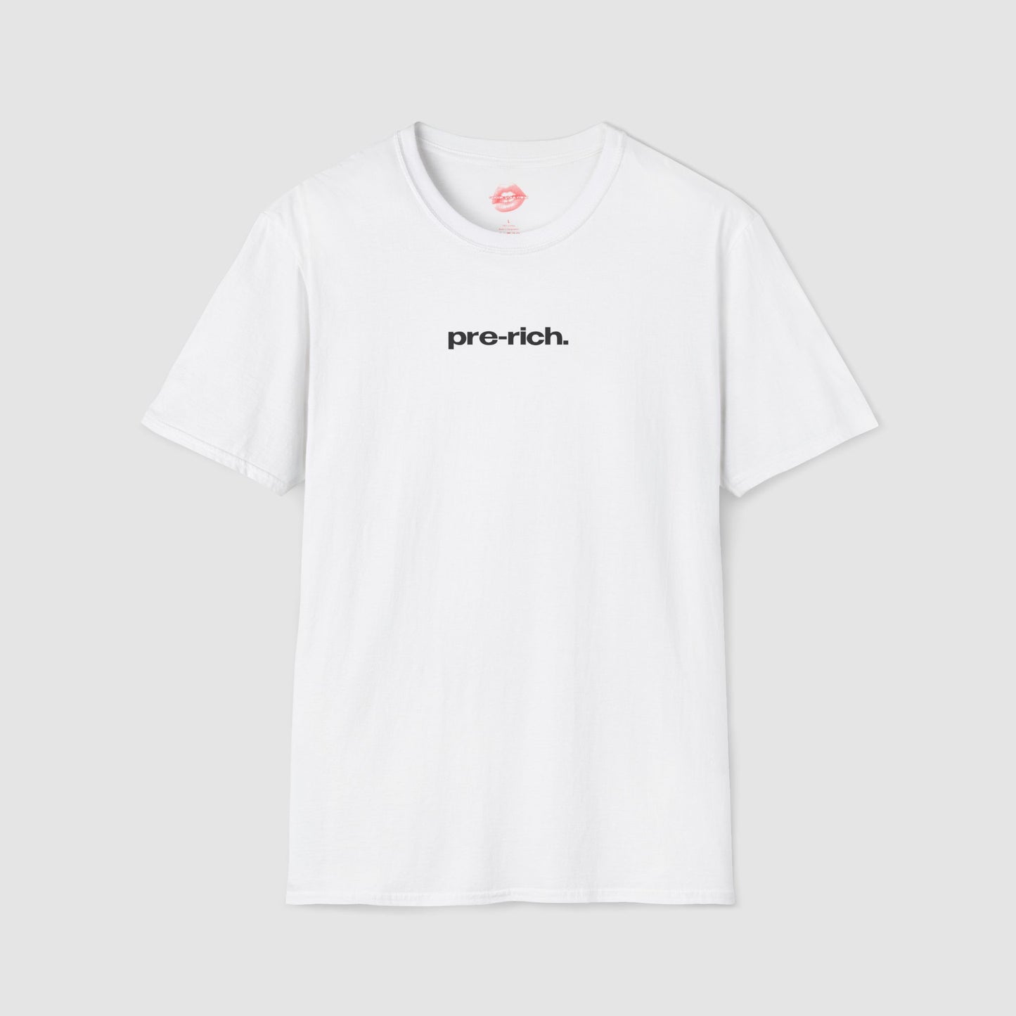 "Pre-Rich." | Text Only | T-Shirt