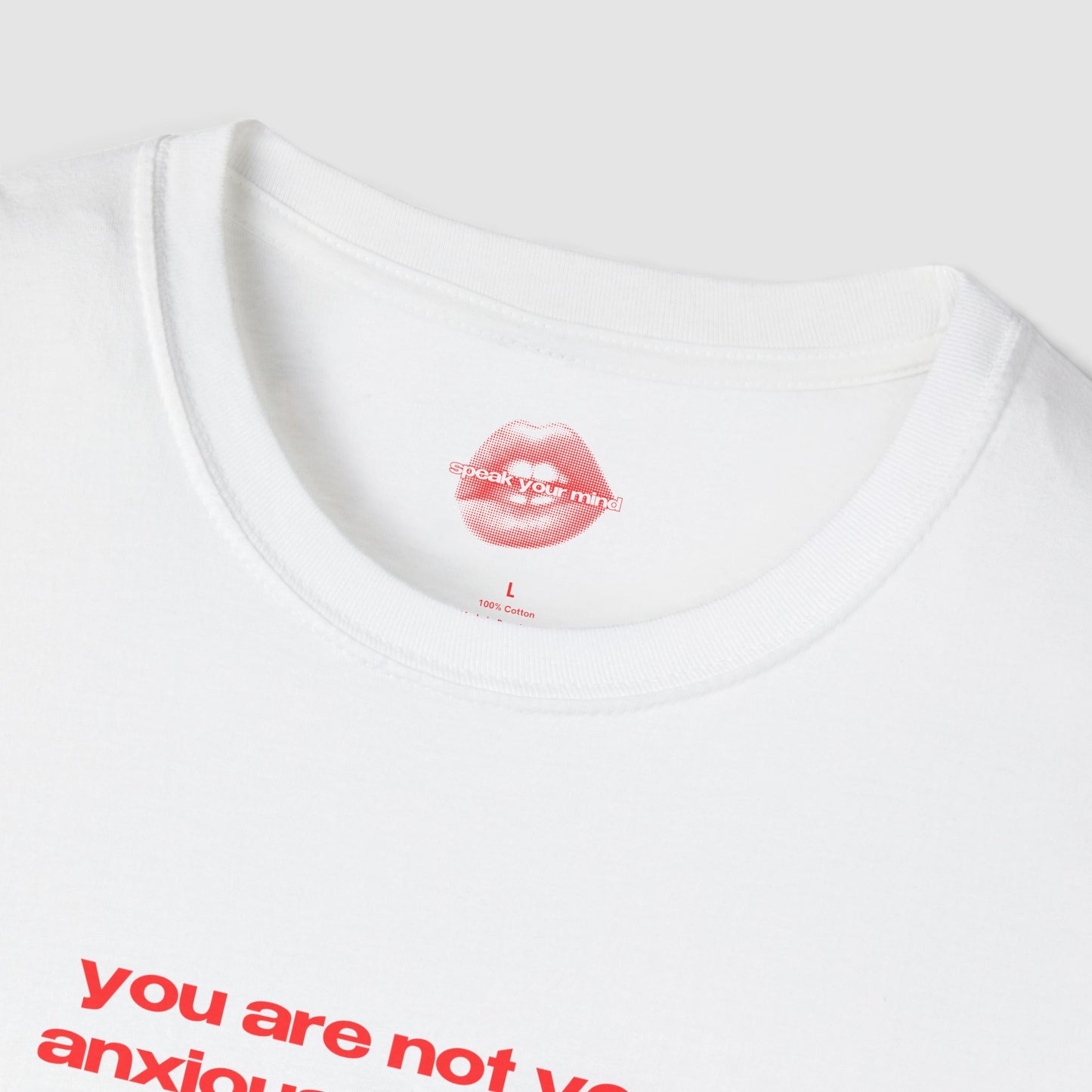 "You Are Not Your Anxious Thoughts." | Text Only | T-Shirt