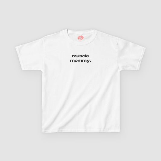 "Muscle Mommy." | Text Only | Baby Tee