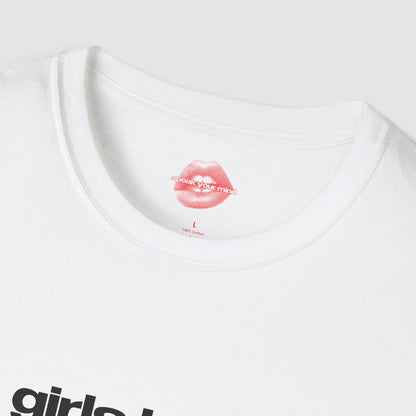 "Girls Have More Fun." | Text Only | T-Shirt
