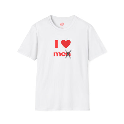 "I Love Me." | Heart | T-Shirt