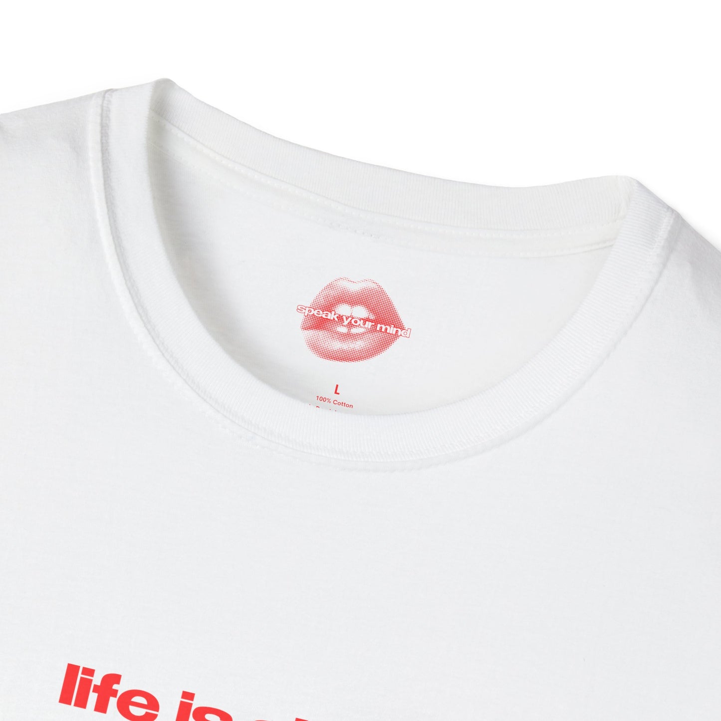 "Life Is Short, Just Like My Dick." | Text Only | T-Shirt