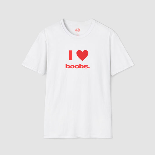 "I Love Boobs." | Heart | T-Shirt