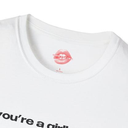 "You're A Girlboss." | Text Only | T-Shirt