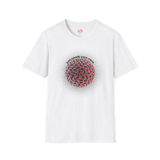 Just Speak Your Mind | Color Sphere | T-Shirt