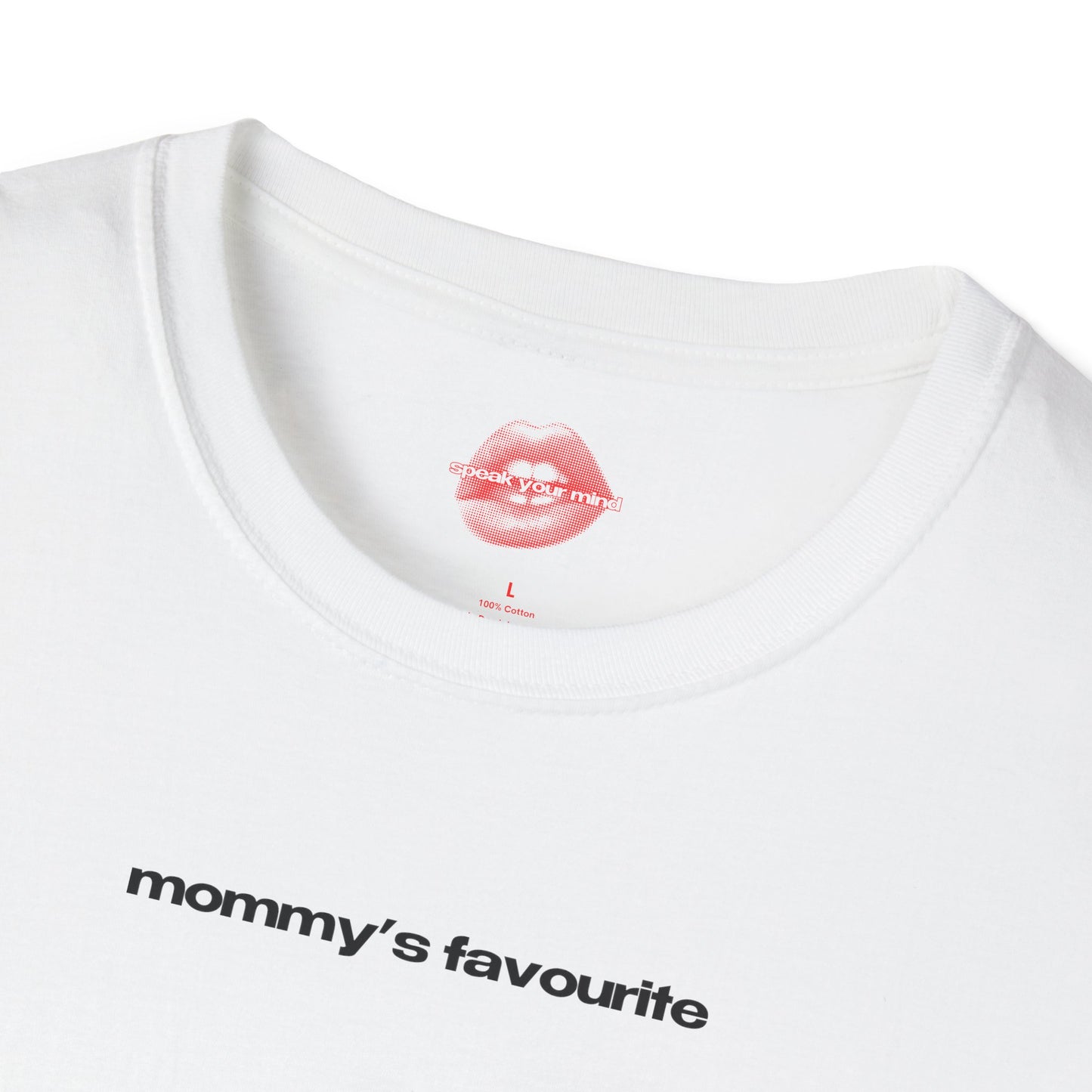 ”Mommy’s Favourite” | Text Only | T-Shirt