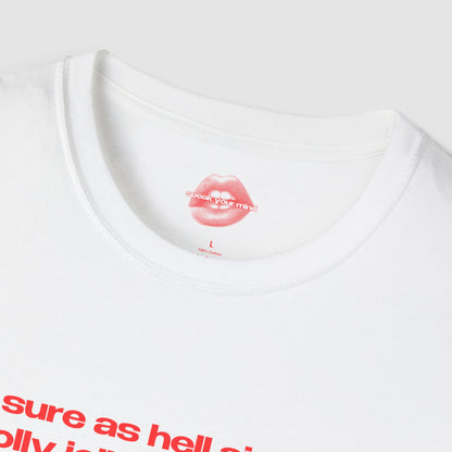 "It Sure As Hell Ain't No Holly Jolly Christmas." | Text Only | T-Shirt