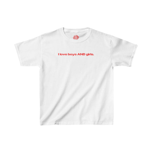 "I Love Boys And Girls." | Text Only | Baby Tee