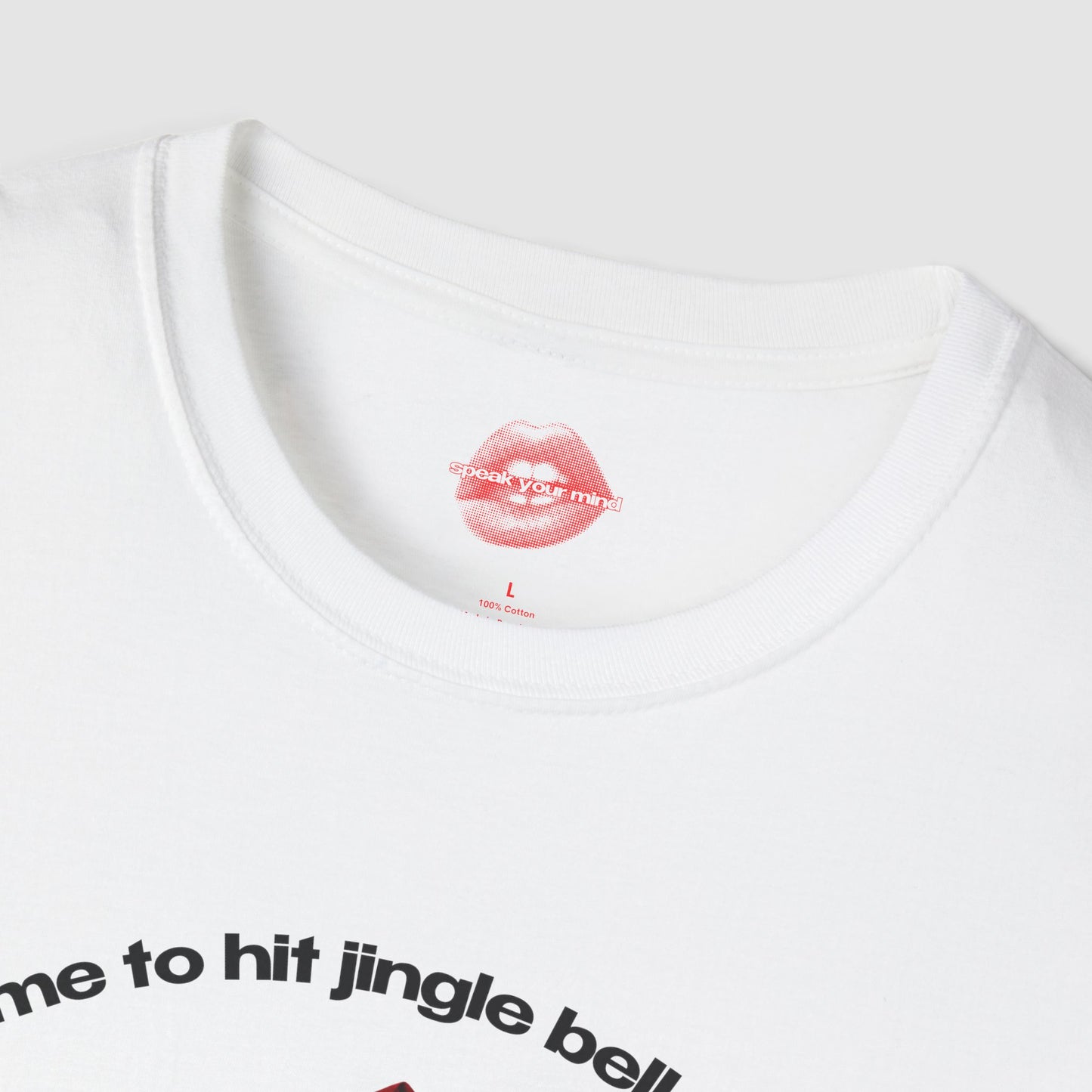 "Time To Hit Jingle Bell Rock (Bottom)" | Santa | T-Shirt