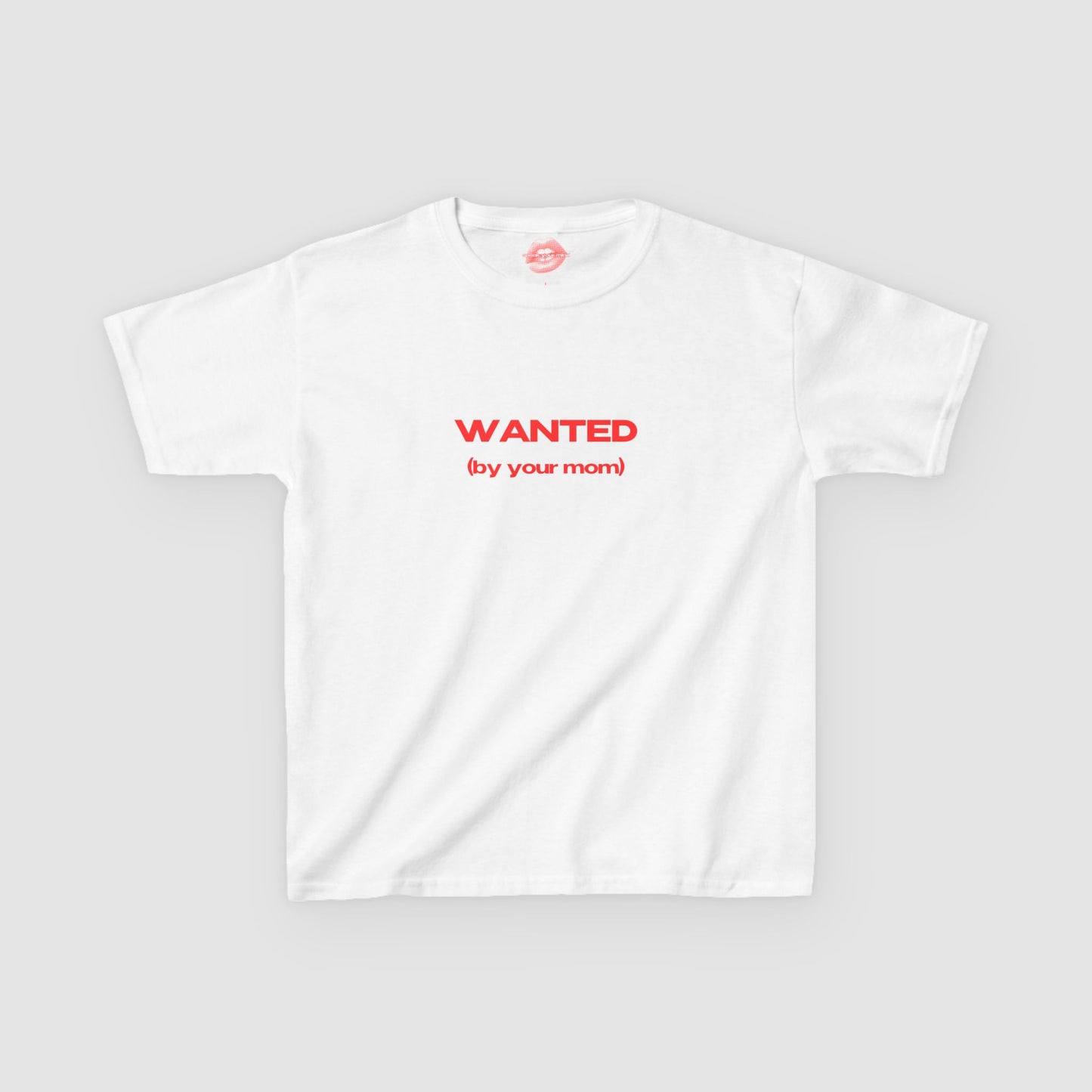 "Wanted (By Your Mom)" | Text Only | Baby Tee