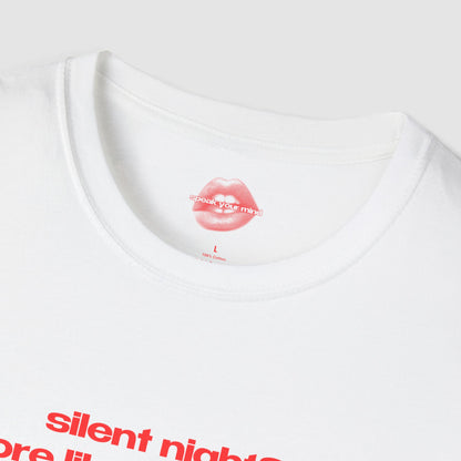 "Silent Night? More Like O Holy Fight." | Text Only | T-Shirt