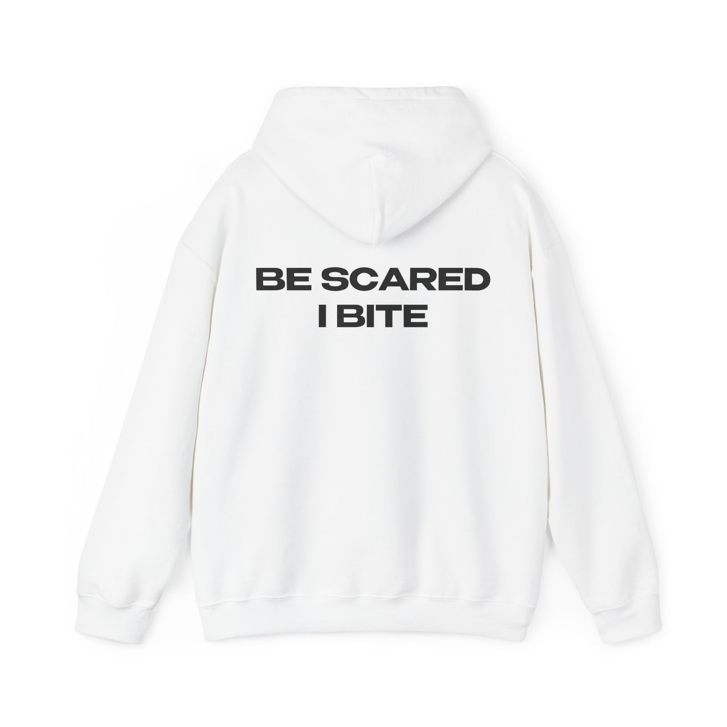 "Be Scared I Bite" | Logo Edition | Hoodie