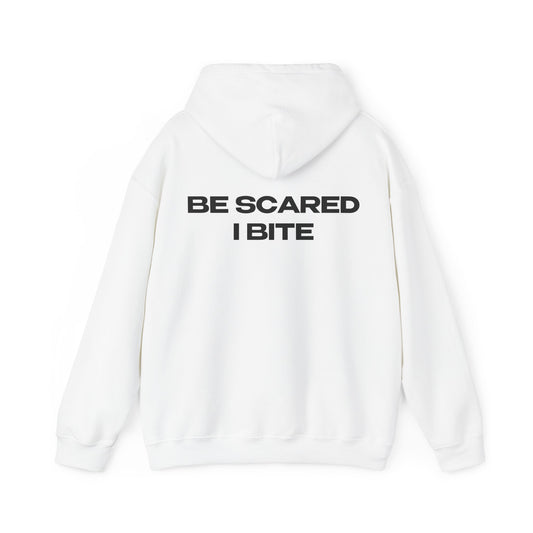 "Be Scared I Bite" | Logo Edition | Hoodie