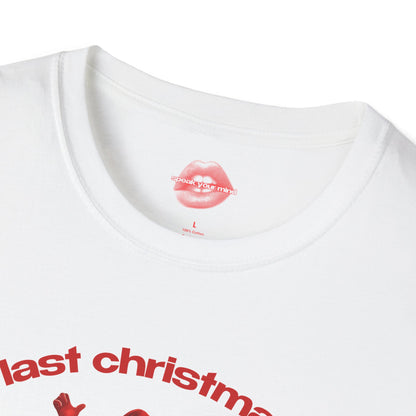 "Last Christmas I Barely Survived." | Dancing Santa | T-Shirt