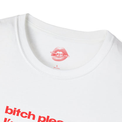 "Bitch Please, I'm A Gemini." | Text Only | T-Shirt